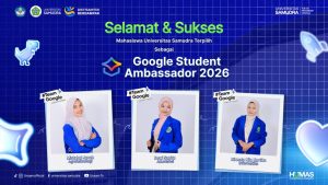 Tiga Mahasiswa Unsam Lolos Seleksi Google Student Ambassador 2026